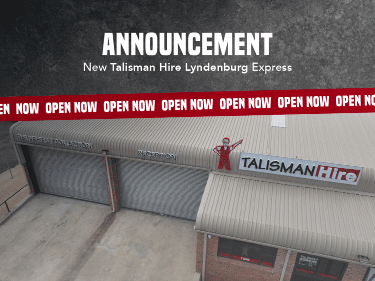 New Store: Talisman Hire Lydenburg
